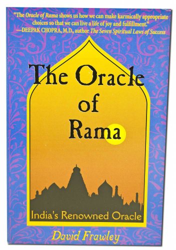 The Oracle of Rama: An Adaptation of Rama Ajna Prashna of Goswami Tulsidas (The Oracle of Rama: India's Renowned Oracle)